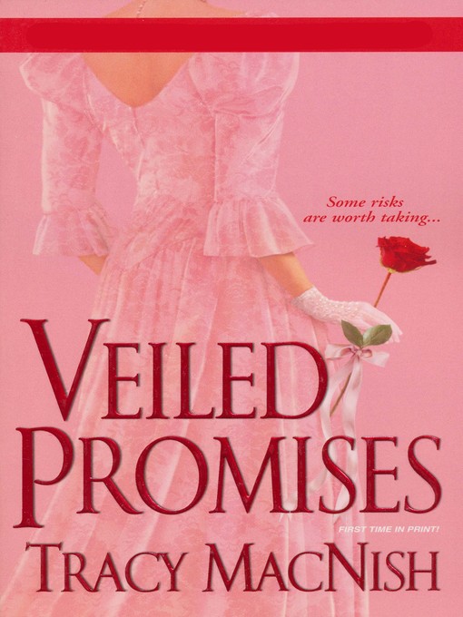 Title details for Veiled Promises by Tracy MacNish - Available